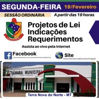 Nesta segunda-feira (19/02) acontecerá mais uma Sessão Ordinária na Câmara de Vereadores de Terra Nova do Norte